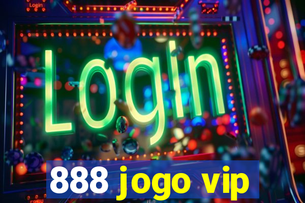 888 jogo vip